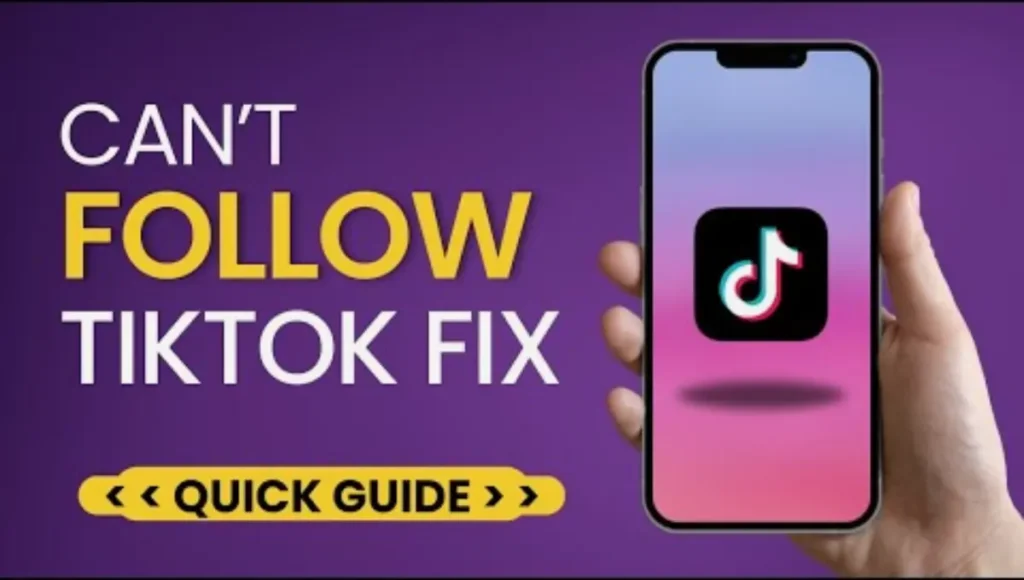 What To Do If You Can’t Follow on TikTok? (10 Solutions)