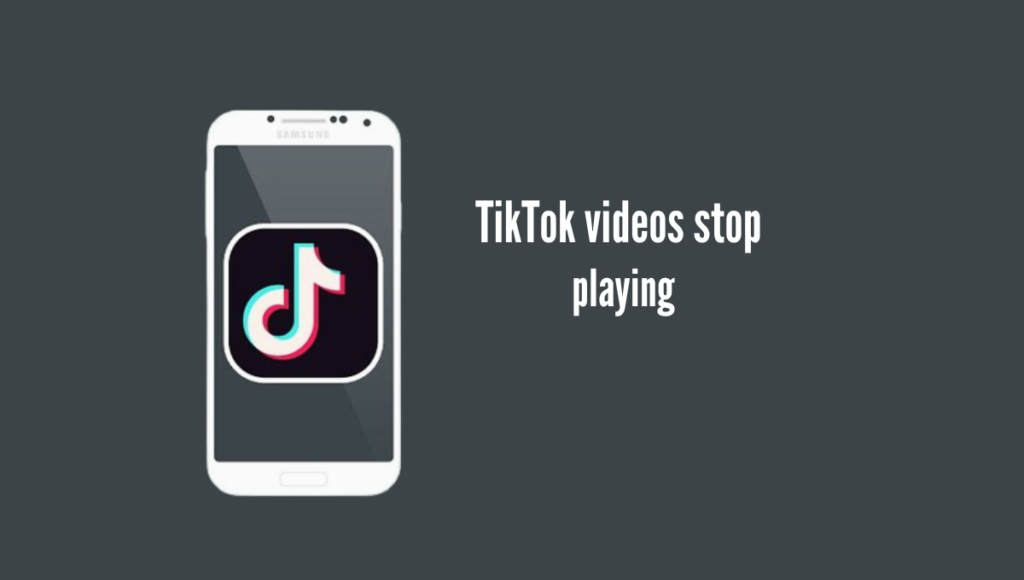 Why do my TikTok videos stop playing?
